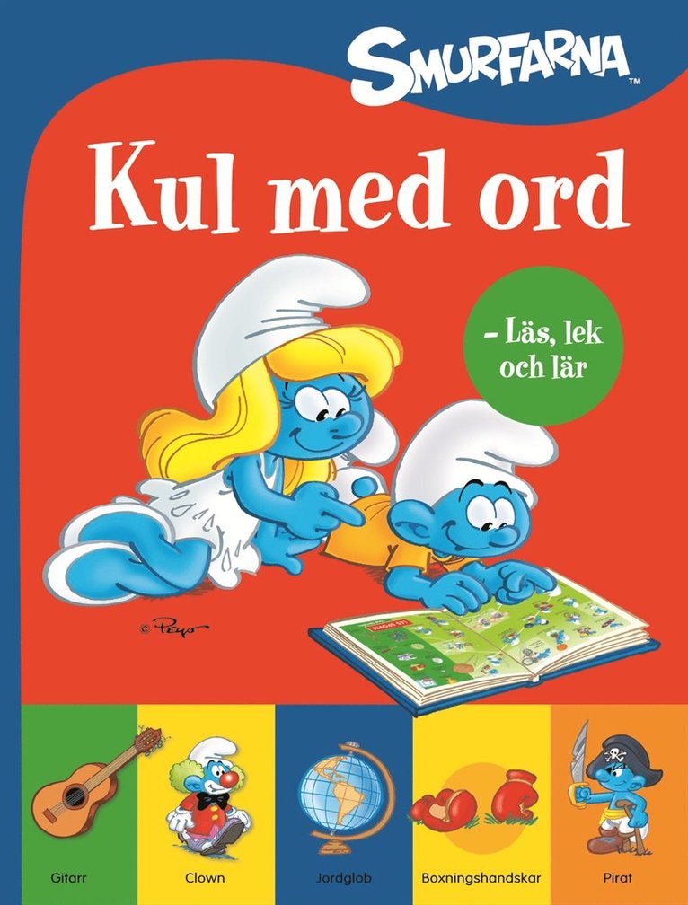 Smurfarna. Kul med ord : läs, lek och lär