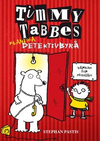 bokomslag Timmy Tabbes klantiga detektivbyrå. Ingen är perfekt