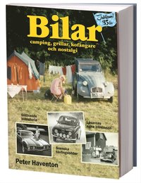 bokomslag Bilar : camping, grillar, kofångare och nostalgi