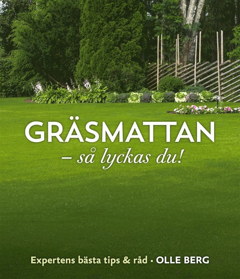 Gräsmattan : så lyckas du! 1