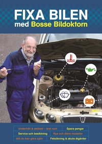 bokomslag Fixa bilen med Bosse Bildoktorn