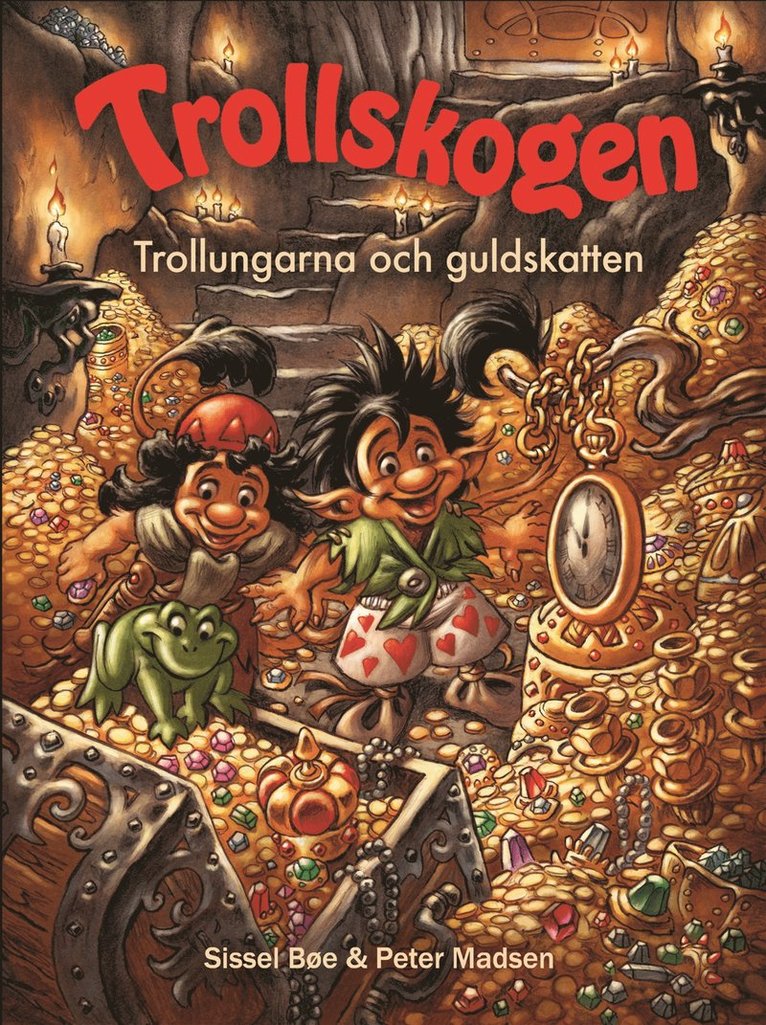 Sissel Bøe, Peter Madsen - Trollskogen – Trollungarna och guldskatten, Inbunden