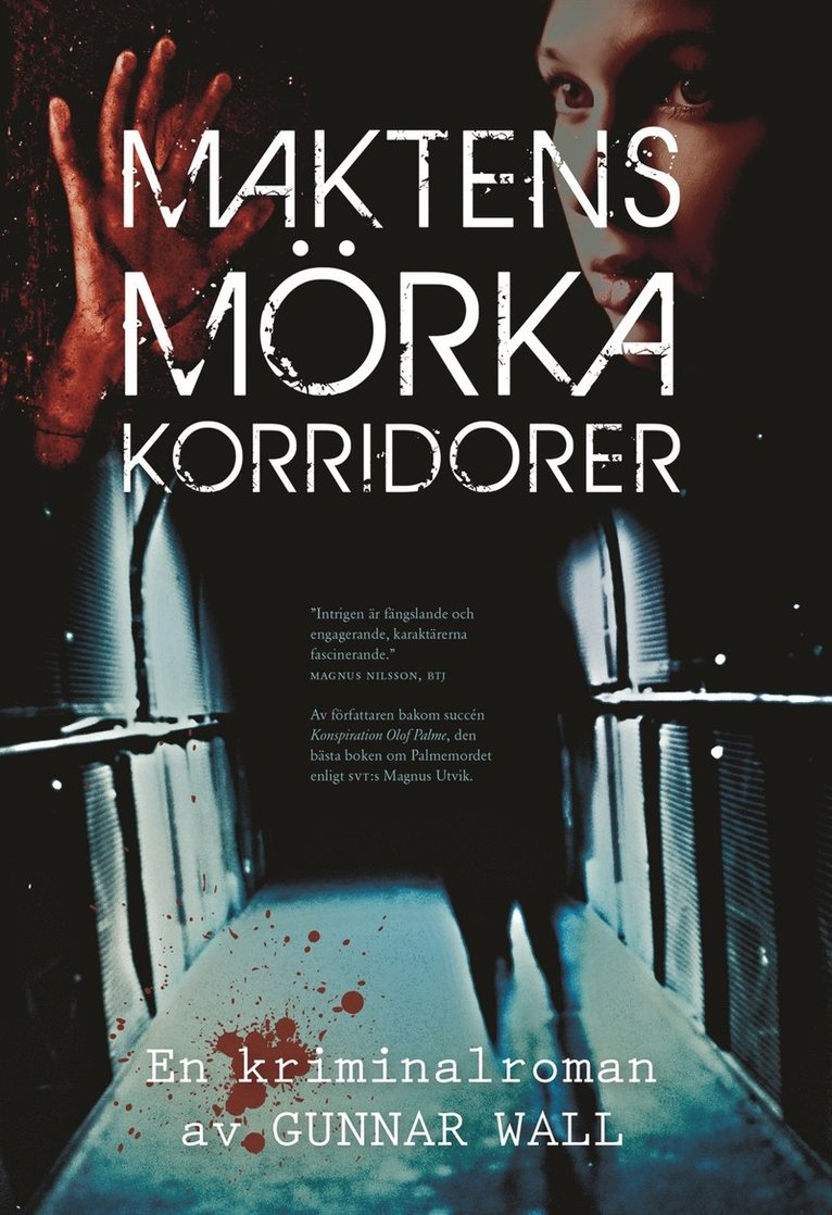 Maktens mörka korridorer 1