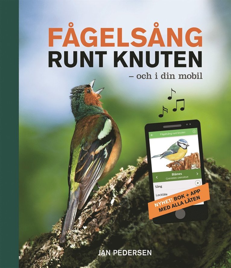 Jan Pedersen - Fågelsång runt knuten och i din mobil, Inbunden