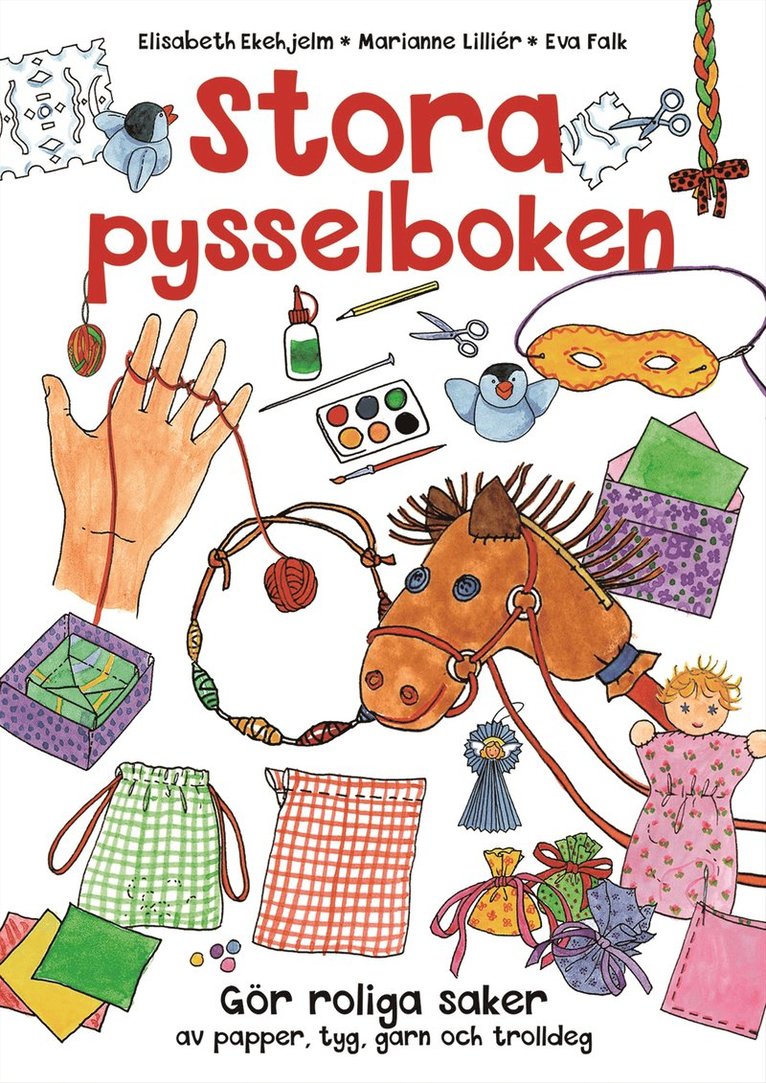 Stora pysselboken, Häftad