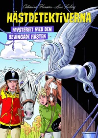 bokomslag Mysteriet med den bevingade hästen