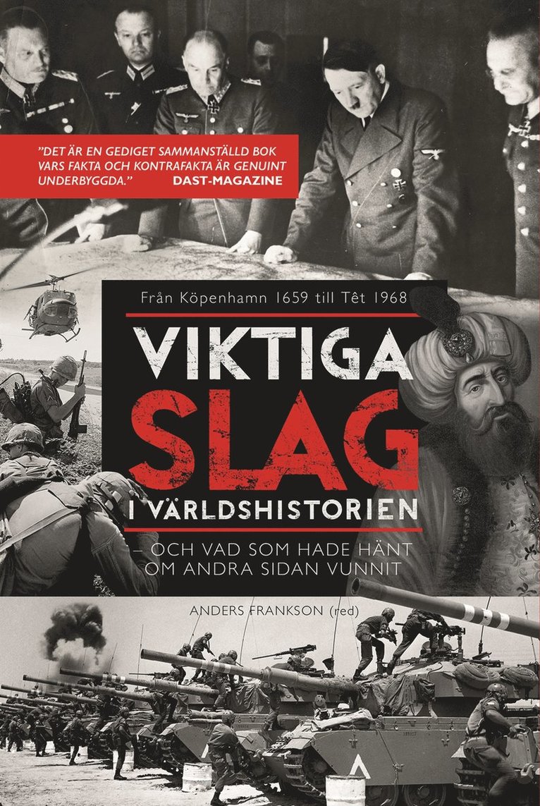 Anders Frankson - Viktiga slag i världshistorien - och vad som hade hänt om andra sidan vunnit, Kartonnage