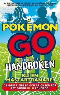 bokomslag Pokémon Go : den inofficiella handboken