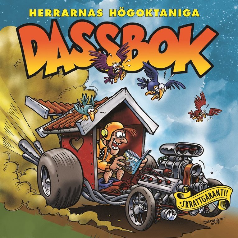 Herrarnas högoktaniga dassbok, Häftad