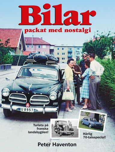 bokomslag Bilar : packat med nostalgi