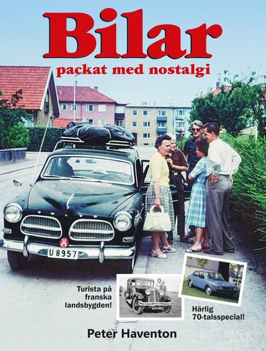 bokomslag Bilar - packat med nostalgi