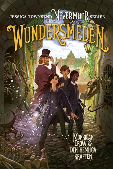 Jessica Townsend - Wundersmeden : Morrigan Crow & den hemliga kraften, Kartonnage