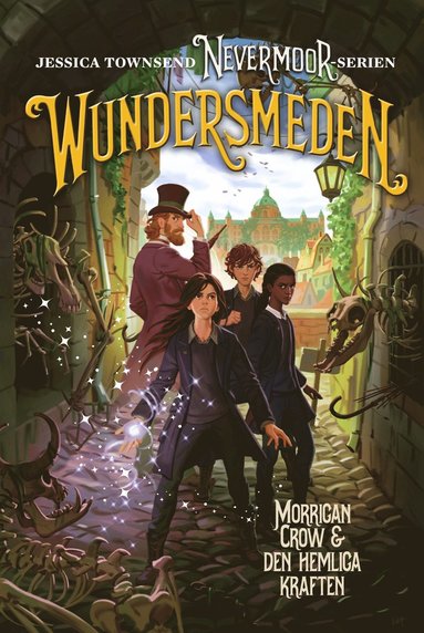 bokomslag Wundersmeden : Morrigan Crow & den hemliga kraften