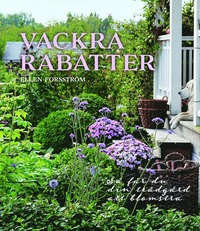 bokomslag Vackra rabatter : så får du din trädgård att blomstra