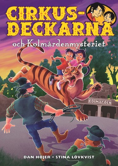 bokomslag Cirkusdeckarna och Kolmårdenmysteriet