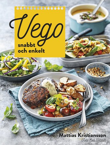 Mattias Kristiansson - Vego : snabbt och enkelt, Inbunden