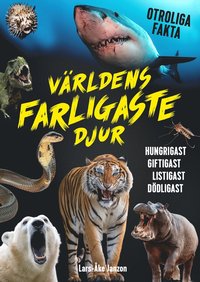 bokomslag Världens farligaste djur