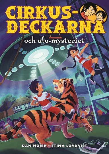 Dan Höjer - Cirkusdeckarna och ufo-mysteriet, Kartonnage