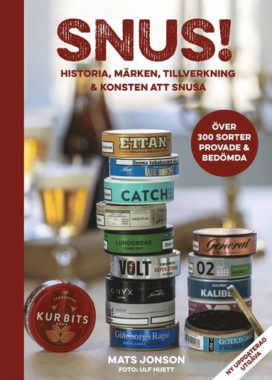 bokomslag Snus! : historia, märken, tillverkning & konsten att snusa