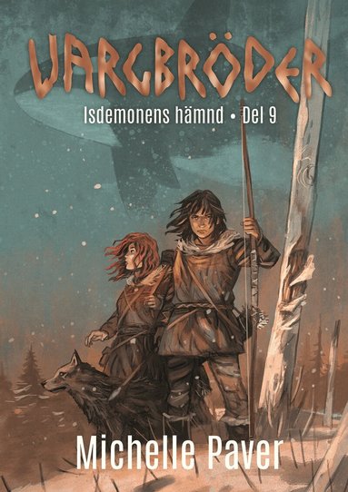 Michelle Paver - Isdemonens hämnd, Kartonnage