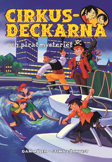 bokomslag Cirkusdeckarna och piratmysteriet