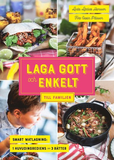 bokomslag Laga gott och enkelt till familjen