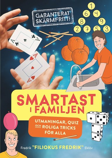 bokomslag Smartast i familjen : utmaningar, quiz och roliga tricks för alla