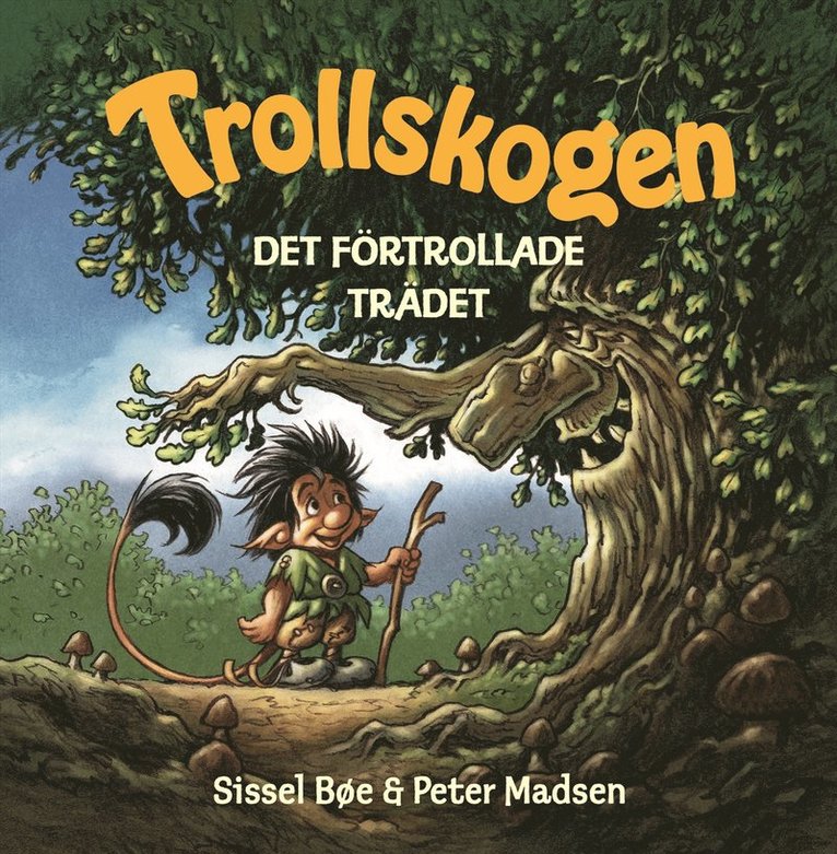 Peter Madsen, Sissel Bøe - Det förtrollade trädet, Inbunden