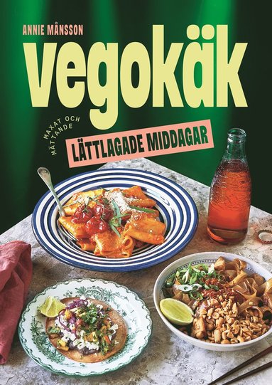 bokomslag Vegokäk : lättlagade middagar