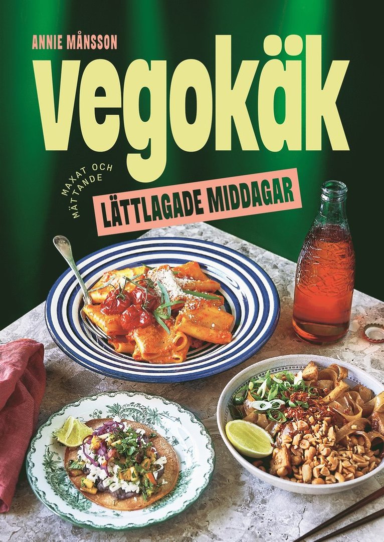 Vegokäk : lättlagade middagar 1