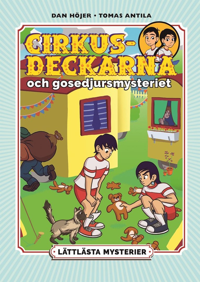 Lättlästa mysterier. Cirkusdeckarna och gosedjursmysteriet 1