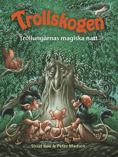 Peter Madsen, Sissel Bøe - Trollungarnas magiska natt, Inbunden