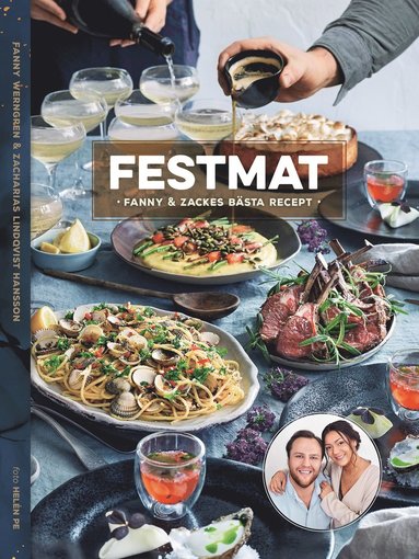 bokomslag Festmat : Fanny & Zackes bästa recept