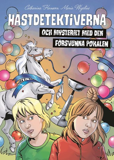 Catharina Hansson - Hästdetektiverna och mysteriet med den försvunna pokalen, Kartonnage