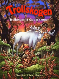 bokomslag Trollskogen - Trollungarna räddar skogen