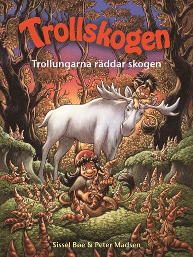 bokomslag Trollungarna räddar skogen