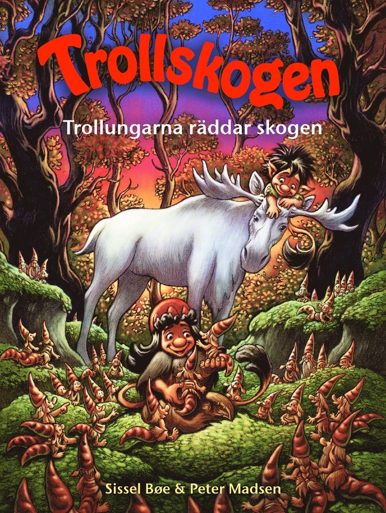Trollskogen - Trollungarna räddar skogen 1