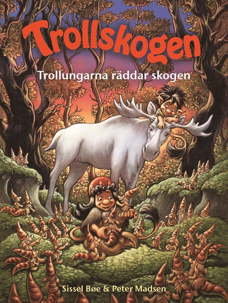 Trollungarna räddar skogen 1