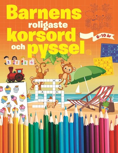 Bokförlaget Semic - Barnens roligaste korsord och pyssel, Häftad