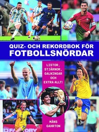 bokomslag Quiz och rekordbok för fotbollsnördar