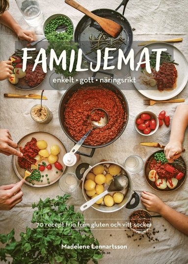 bokomslag Familjemat : enkelt, gott, näringsrikt