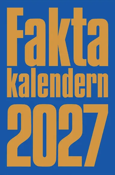 Bokförlaget Semic - Faktakalendern 2027, Häftad