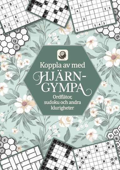 Tankesport - Koppla av med hjärngympa : ordflätor, sudoku och andra klurigheter, Häftad