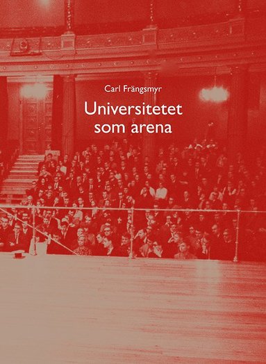 bokomslag Universitetet som arena