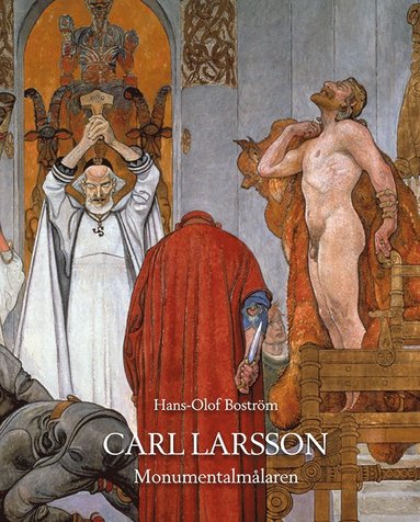 bokomslag Carl Larsson Monumentalmålaren