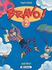 bokomslag Bravo! Pupil's Book 2