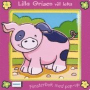 Fönsterbok-Lilla grisen vill leka, Kartonnage