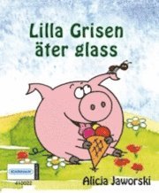 Miniböcker-Lilla Grisen äter glass, Häftad