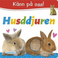 bokomslag Känn på oss! Husdjuren