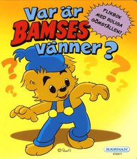 bokomslag Var är Bamses vänner?